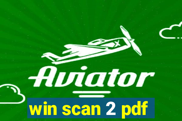 win scan 2 pdf